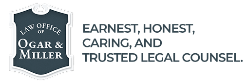 Law Office Of Ogar And Miller | Earnest, honest, caring, and trusted legal counsel.